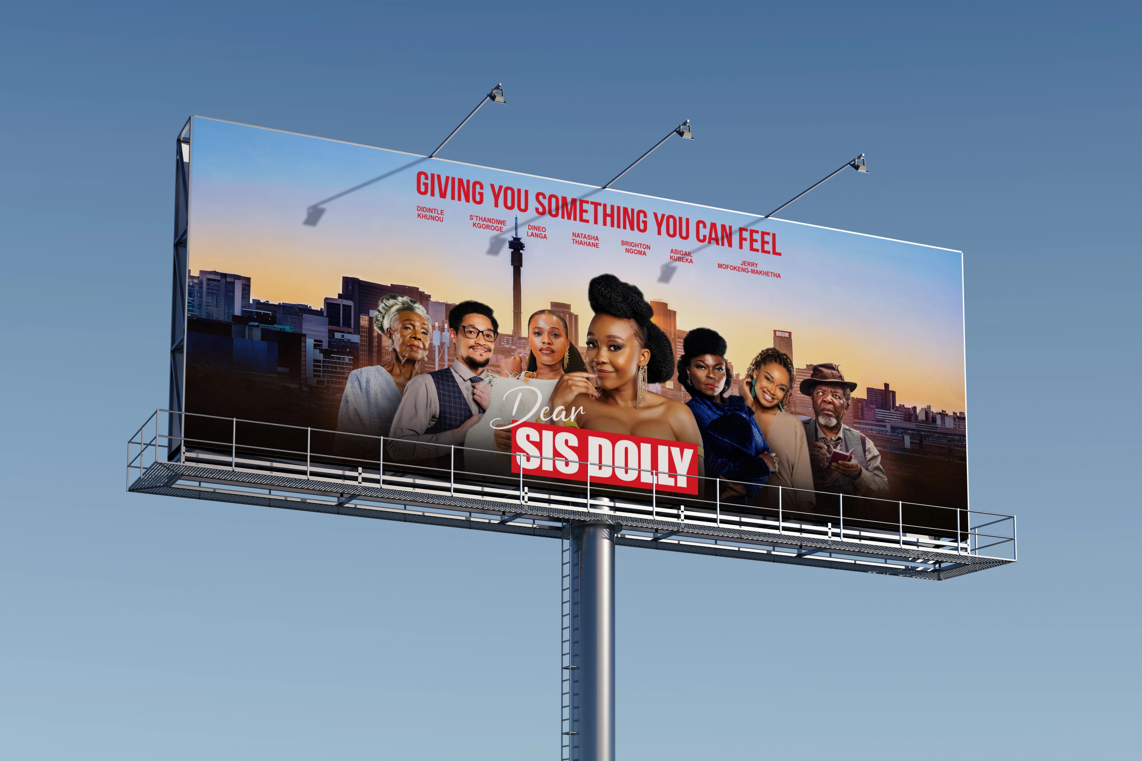 Landscape adaptation of the Dear Sis Dolly key visual presented on a large roadside billboard, with the full seven-strong cast arranged across a Johannesburg skyline beneath the campaign line.